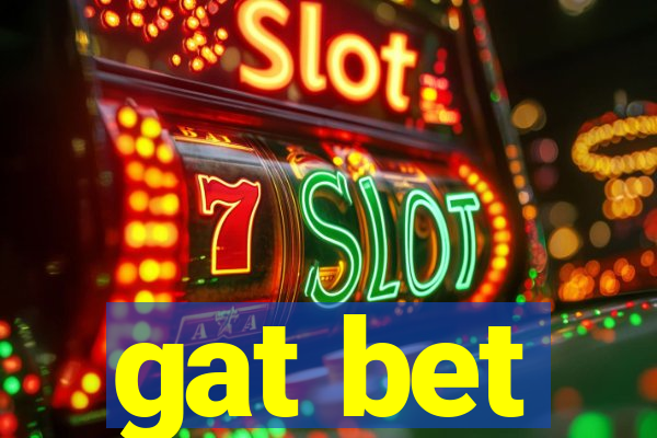 gat bet